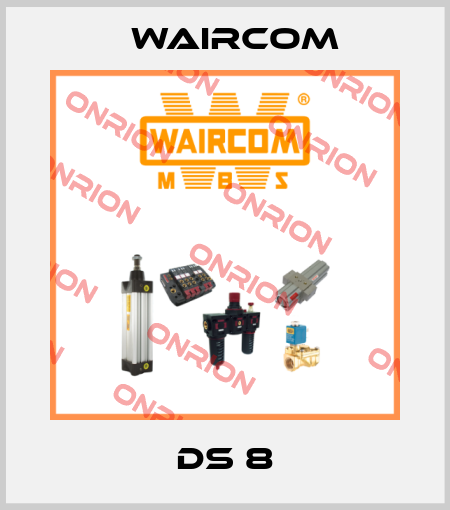 DS 8 Waircom