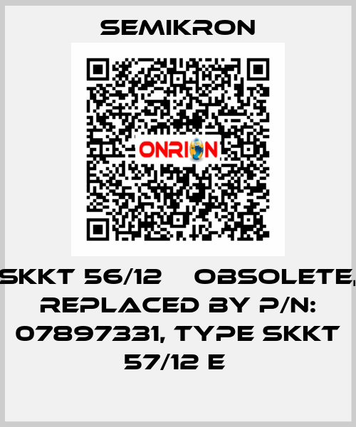 SKKT 56/12 Е obsolete, replaced by P/N: 07897331, Type SKKT 57/12 E  Semikron