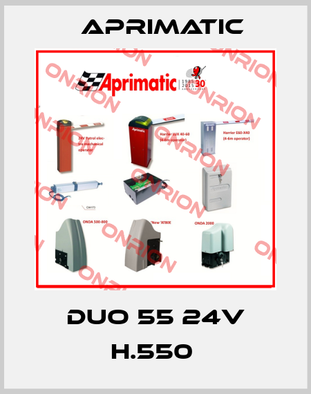 DUO 55 24V H.550  Aprimatic