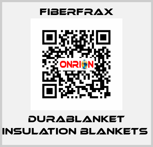 DURABLANKET INSULATION BLANKETS  Fiberfrax