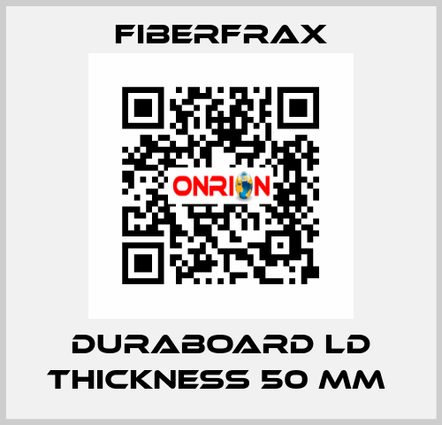 DURABOARD LD THICKNESS 50 MM  Fiberfrax