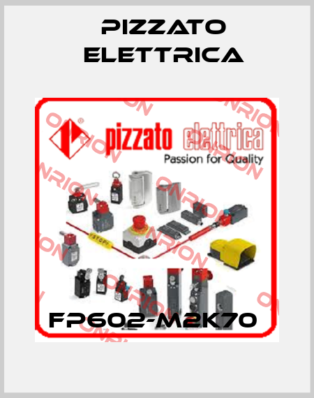 FP602-M2K70  Pizzato Elettrica
