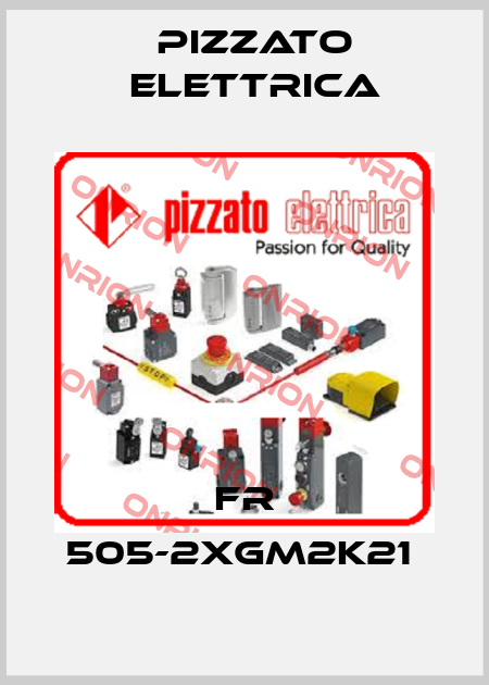 FR 505-2XGM2K21  Pizzato Elettrica