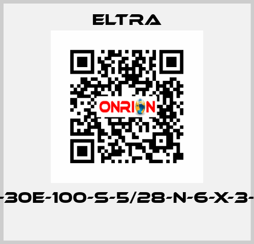 ER-30E-100-S-5/28-N-6-X-3-PA  Eltra