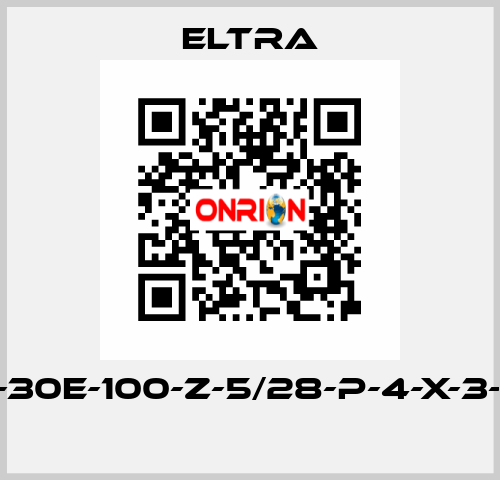 ER-30E-100-Z-5/28-P-4-X-3-PR  Eltra