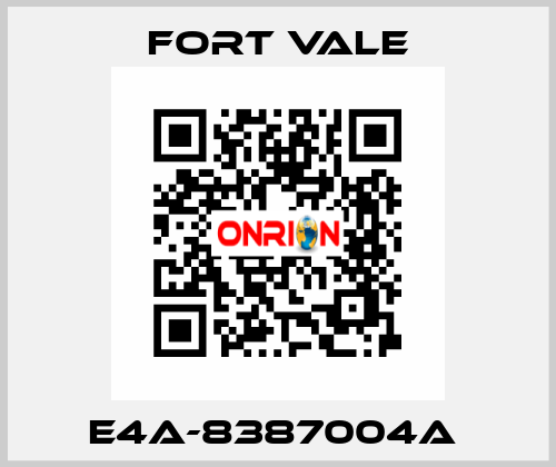 E4A-8387004A  Fort Vale