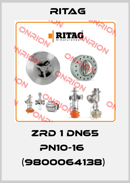 ZRD 1 DN65 PN10-16   (9800064138)  Ritag