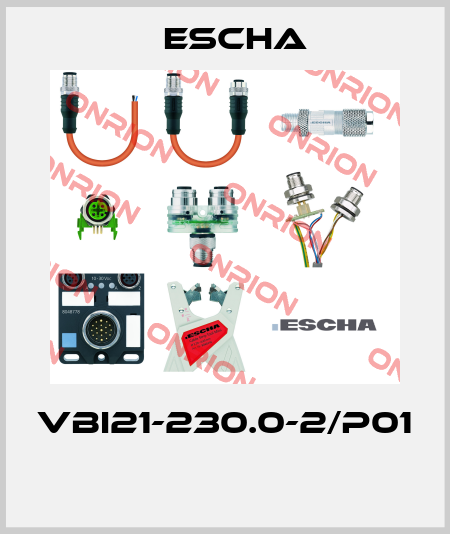 VBI21-230.0-2/P01  Escha