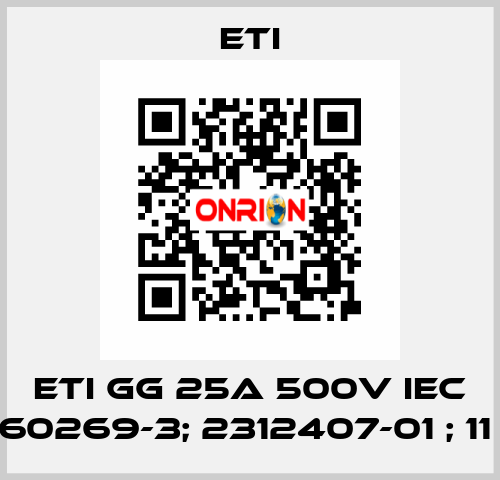 ETI GG 25A 500V IEC 60269-3; 2312407-01 ; 11  Eti