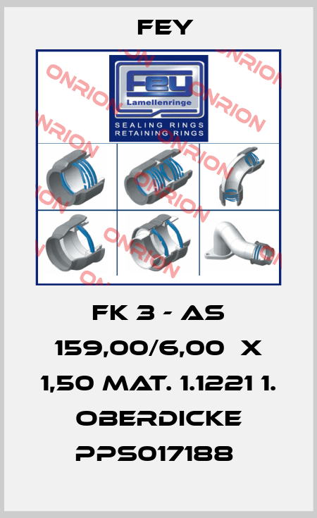 FK 3 - AS 159,00/6,00  X 1,50 MAT. 1.1221 1. OBERDICKE PPS017188  Fey