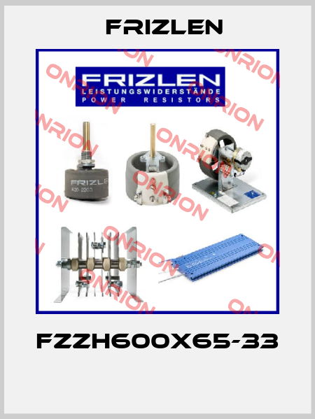 FZZH600x65-33  Frizlen
