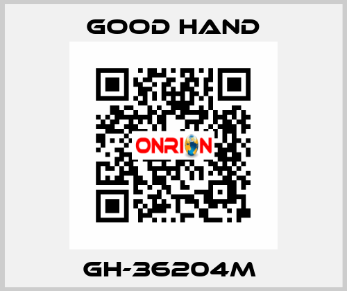 GH-36204M  Good Hand