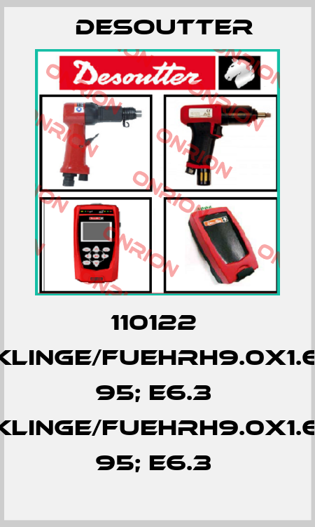 110122  KLINGE/FUEHRH9.0X1.6  95; E6.3  KLINGE/FUEHRH9.0X1.6  95; E6.3  Desoutter