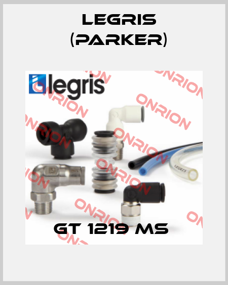 GT 1219 MS  Legris (Parker)