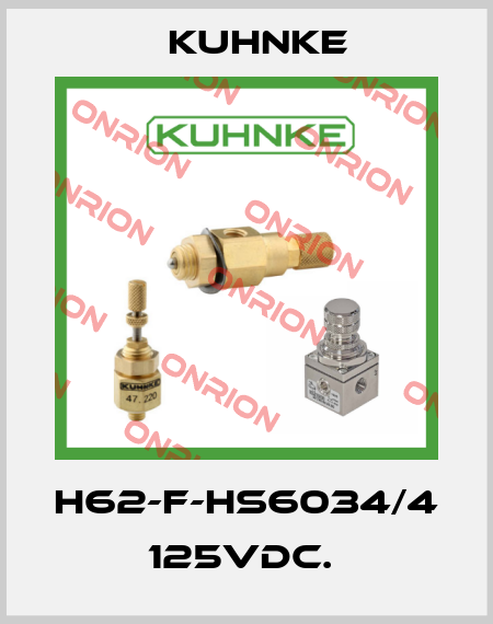 H62-F-HS6034/4  125VDC.  Kuhnke