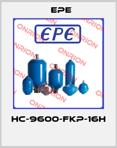 HC-9600-FKP-16H  Epe