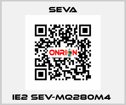 IE2 SEV-MQ280M4  SEVA