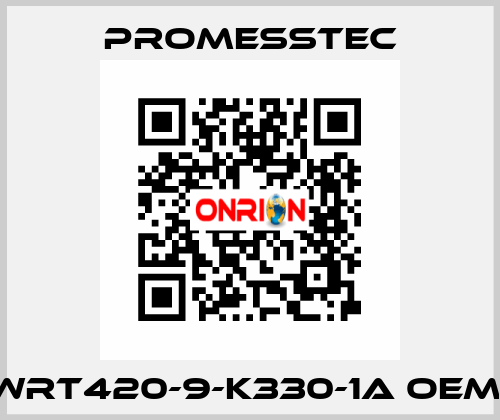 WRT420-9-K330-1A OEM  Promesstec