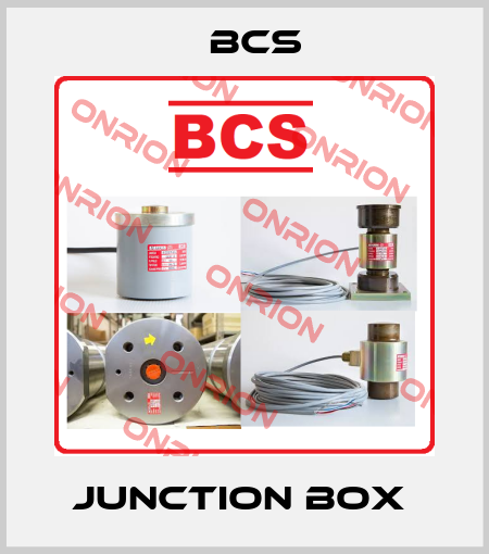 JUNCTION BOX  Bcs