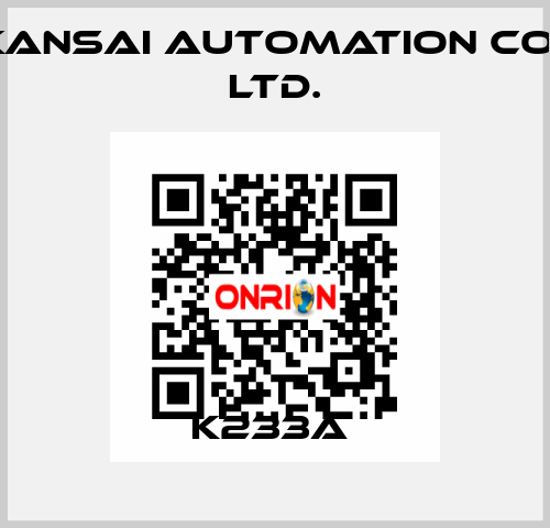 K233A  KANSAI Automation Co., Ltd.