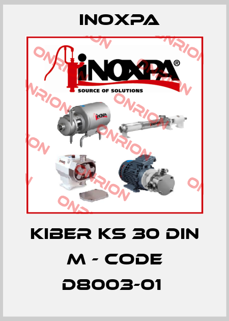 KIBER KS 30 DIN M - CODE D8003-01  Inoxpa