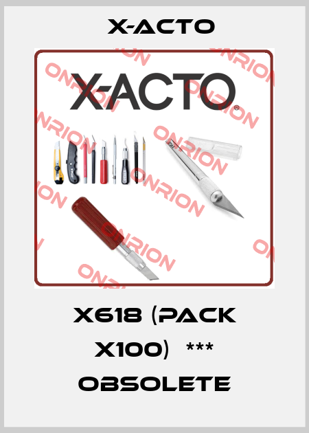 X618 (pack x100)  *** OBSOLETE X-acto