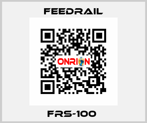 FRS-100  FEEDRAIL