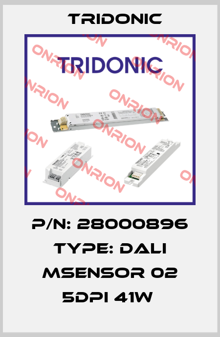 P/N: 28000896 Type: DALI MSensor 02 5DPI 41w  Tridonic