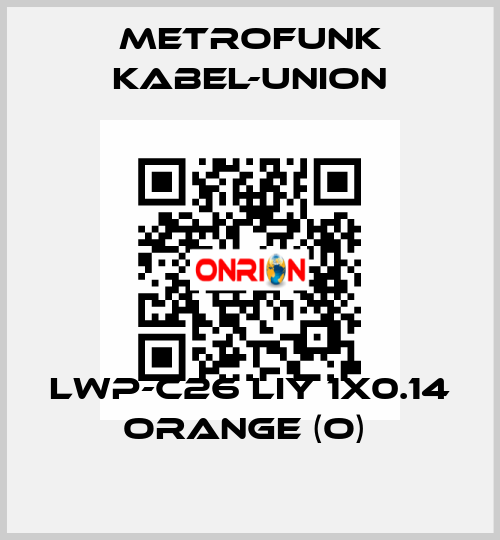  LWP-C26 LIY 1x0.14 orange (O)  METROFUNK KABEL-UNION