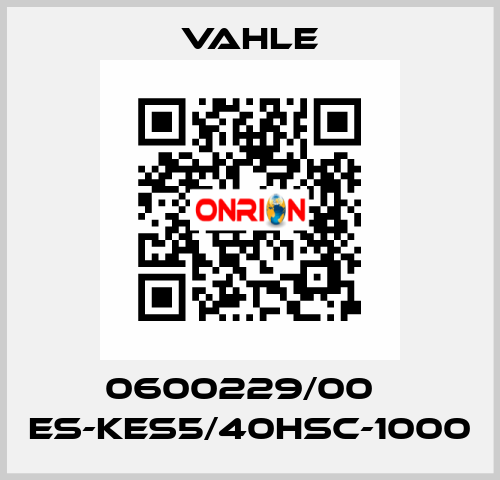 0600229/00    ES-KES5/40HSC-1000  Vahle