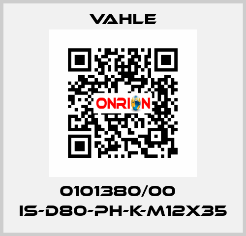 0101380/00    IS-D80-PH-K-M12x35  Vahle