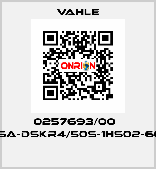 0257693/00    SA-DSKR4/50S-1HS02-60  Vahle