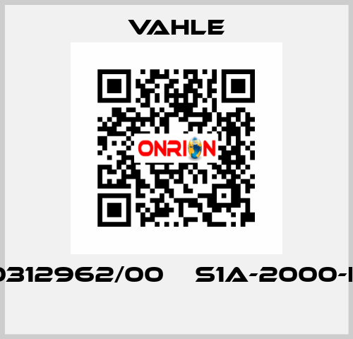 0312962/00    S1A-2000-K  Vahle