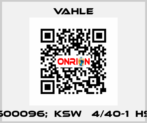 600096;  KSW   4/40-1  HS Vahle