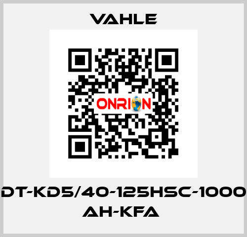 DT-KD5/40-125HSC-1000 AH-KFA  Vahle