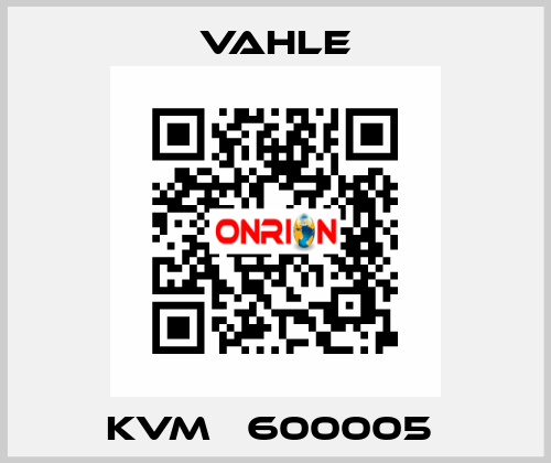 KVM   600005  Vahle