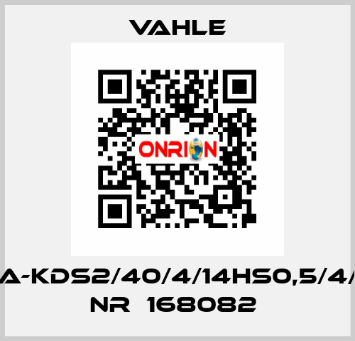 SA-KDS2/40/4/14HS0,5/4/4  NR：168082  Vahle