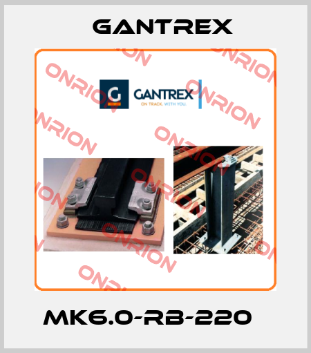 MK6.0-RB-220   Gantrex