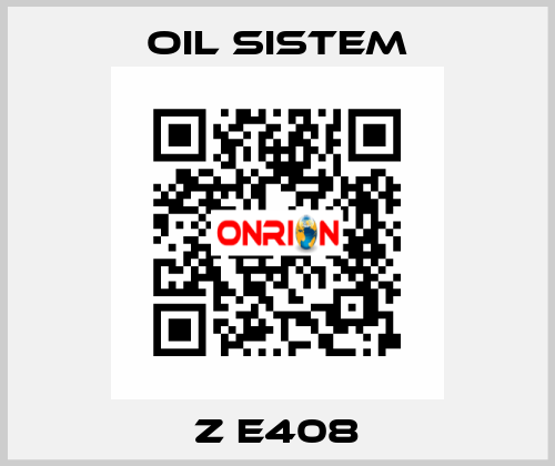 Z E408 Oil Sistem