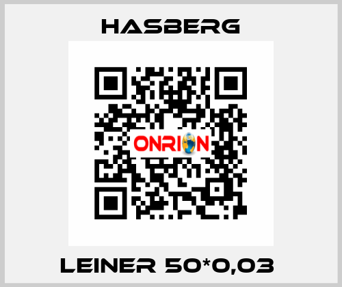 LEINER 50*0,03  Hasberg