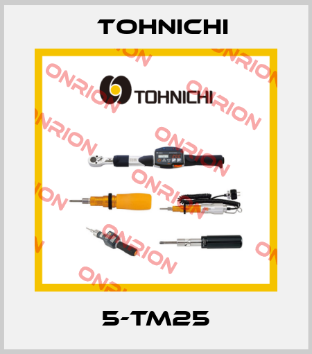 5-TM25 Tohnichi