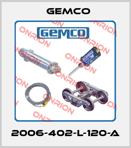 2006-402-L-120-A Gemco