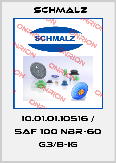10.01.01.10516 / SAF 100 NBR-60 G3/8-IG Schmalz