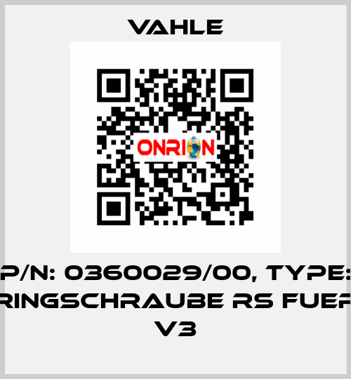 P/n: 0360029/00, Type: Ringschraube RS fuer V3 Vahle