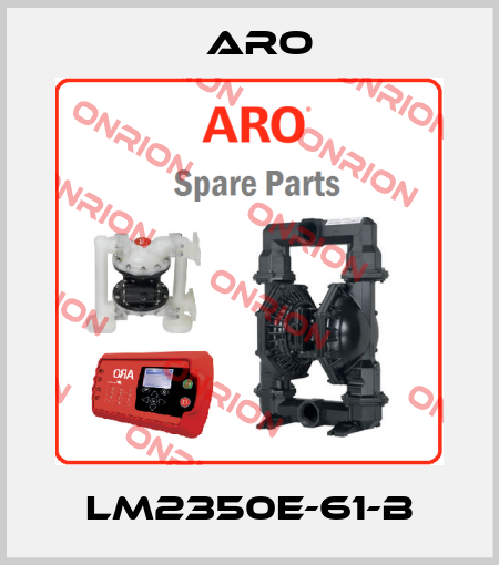 LM2350E-61-B Aro