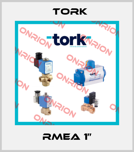 RMEA 1” Tork