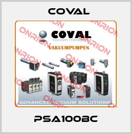 PSA100BC Coval