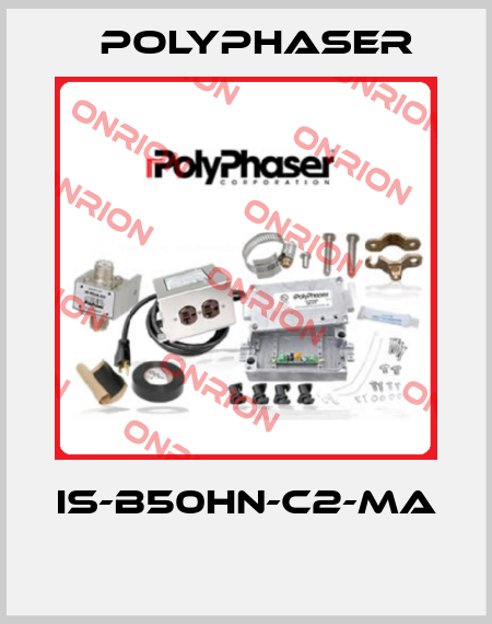 IS-B50HN-C2-MA  Polyphaser