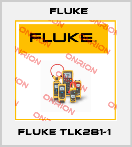 Fluke TLK281-1  Fluke