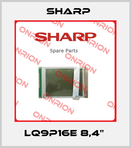 LQ9P16E 8,4"  Sharp